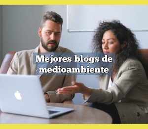 Mejores blogs de medioambiente